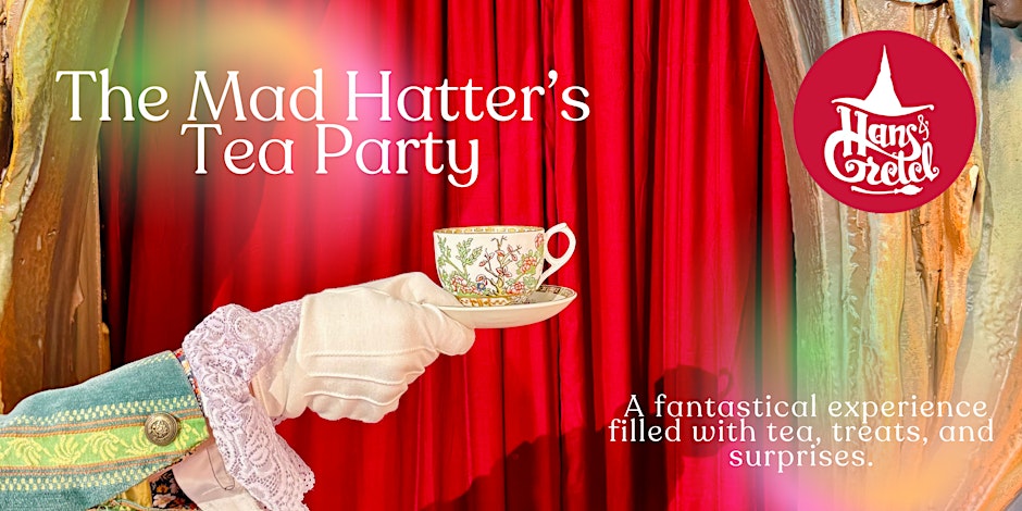 Mad Hatter's Tea Party