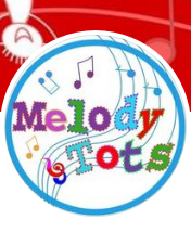 Melody Tots